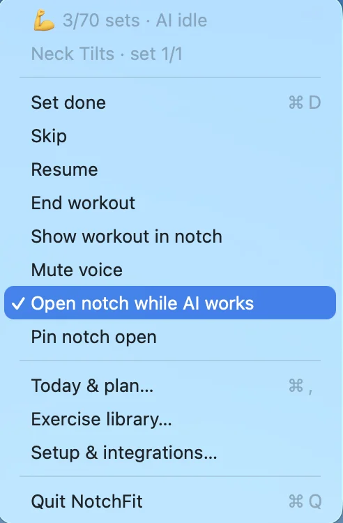 NotchFit menu bar menu with set progress, Set done, Skip, Resume, End workout, Show workout in notch, Mute voice, Open notch while AI works, Pin notch open, and links to Today and plan, Exercise library, and Setup