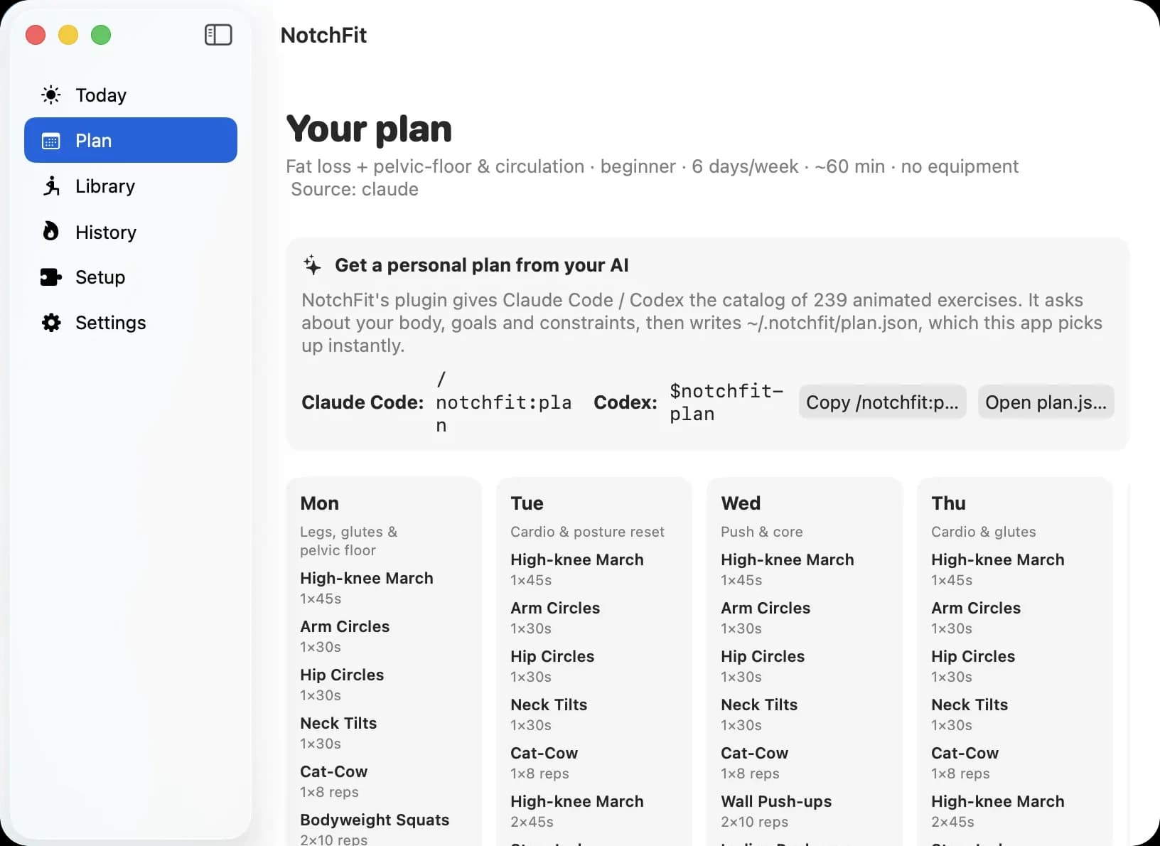 NotchFit Plan tab showing a weekly plan written by Claude, with Monday to Thursday columns of exercises and sets